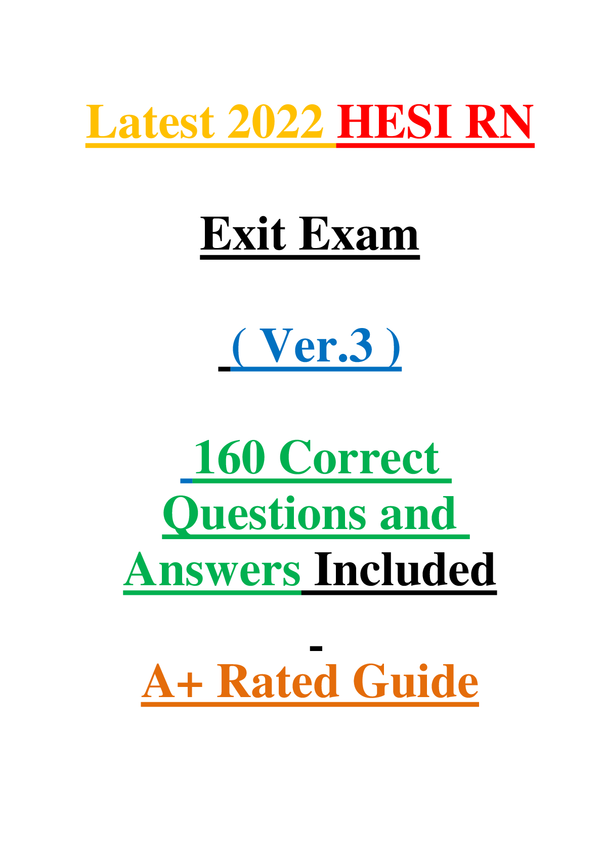 Latest 2022 HESI RN Exit Exam ( Ver.3 ) 160 Correct Questions and